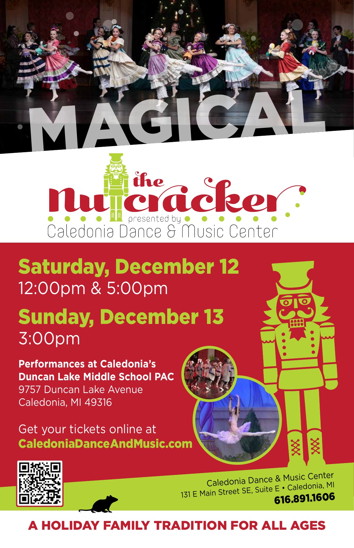 The Nutcracker: December 12, 2026 at 12:00pm and 5:00pm, and December 13 at 3:00pm. Duncan Lake Middle School PAC, 9757 Duncan Lake Avenue, Caledonia, Michigan.